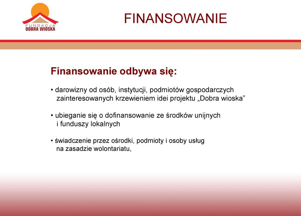 wioska ubieganie się o dofinansowanie ze środków unijnych i funduszy