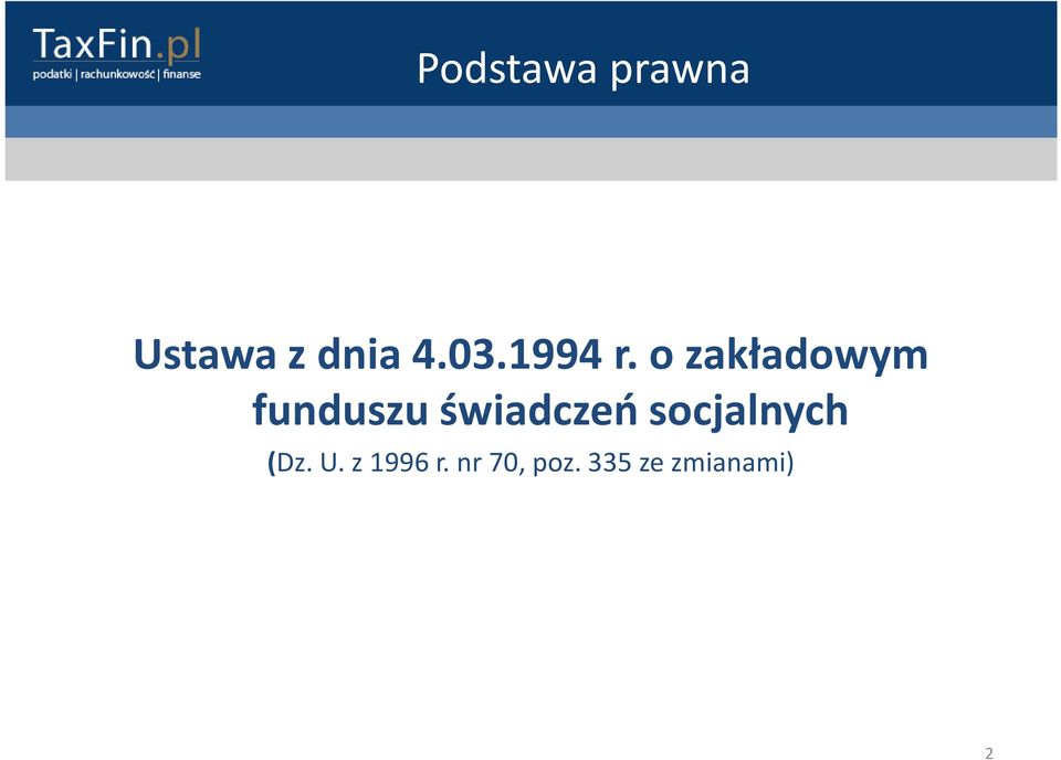 o zakładowym funduszu świadczeń