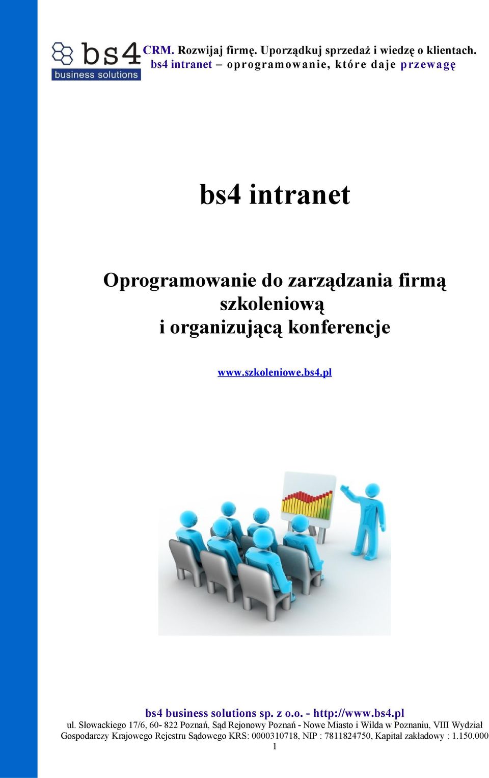 szkoleniową i organizującą