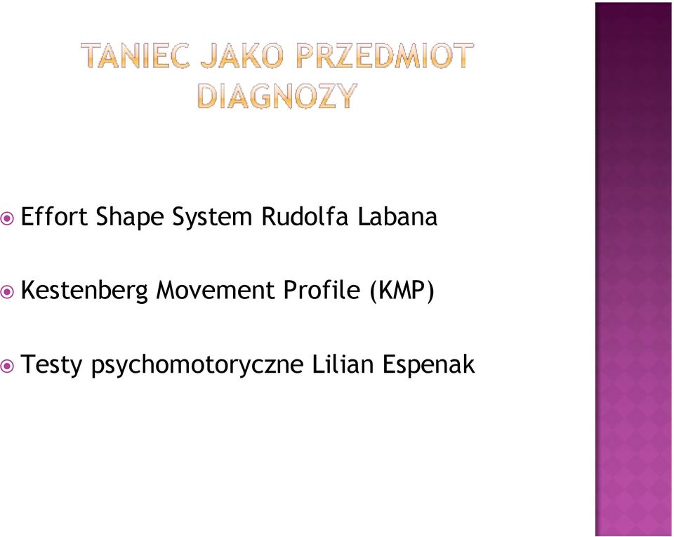 Movement Profile (KMP)