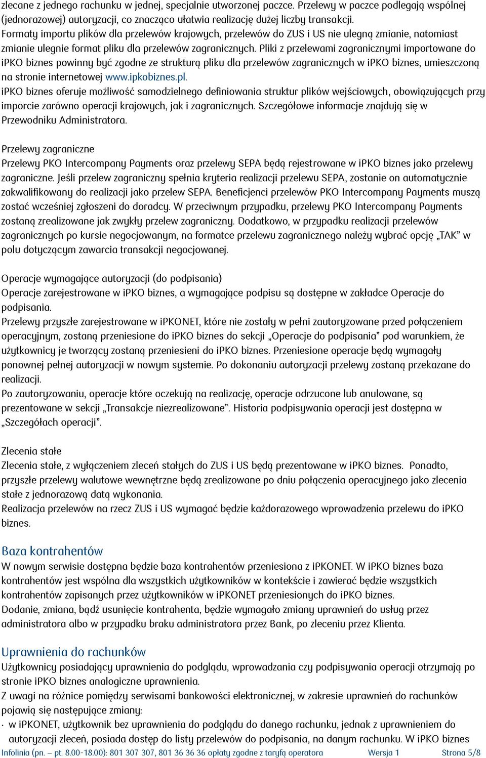 Pliki z przelewami zagranicznymi importowane do ipko biznes powinny być zgodne ze strukturą pli