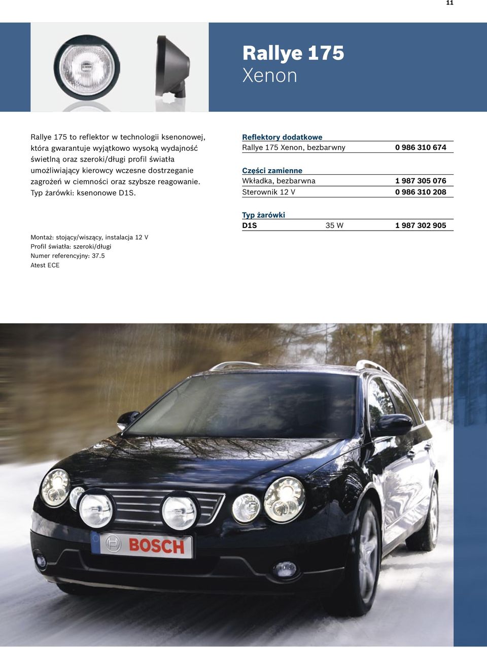 szybsze reagowanie. : ksenonowe D1S.
