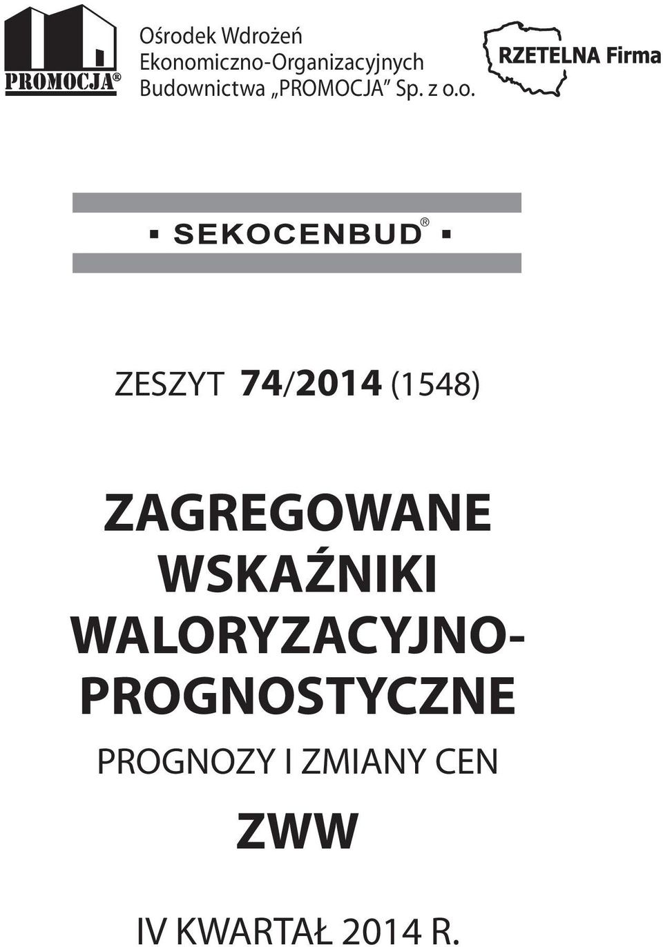 (1548) ZAGREGOWANE WSKAŹNIKI WALORYZACYJNO-