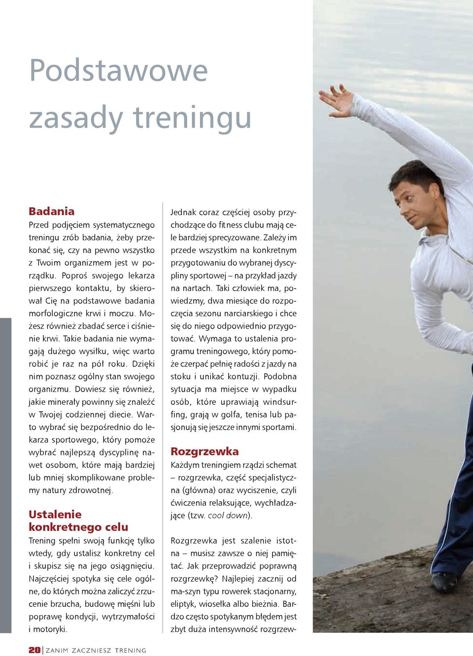 Takie badania nie wymagają dużego wysiłku, więc warto robić je raz na pół roku. Dzięki nim poznasz ogólny stan swojego organizmu.