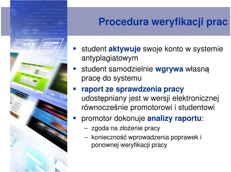 w wersji elektronicznej równocześnie promotorowi i studentowi promotor dokonuje analizy