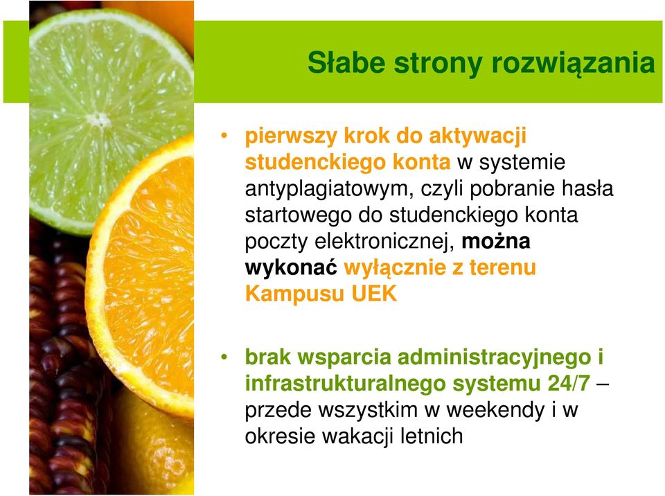 elektronicznej, można wykonać wyłącznie z terenu Kampusu UEK brak wsparcia