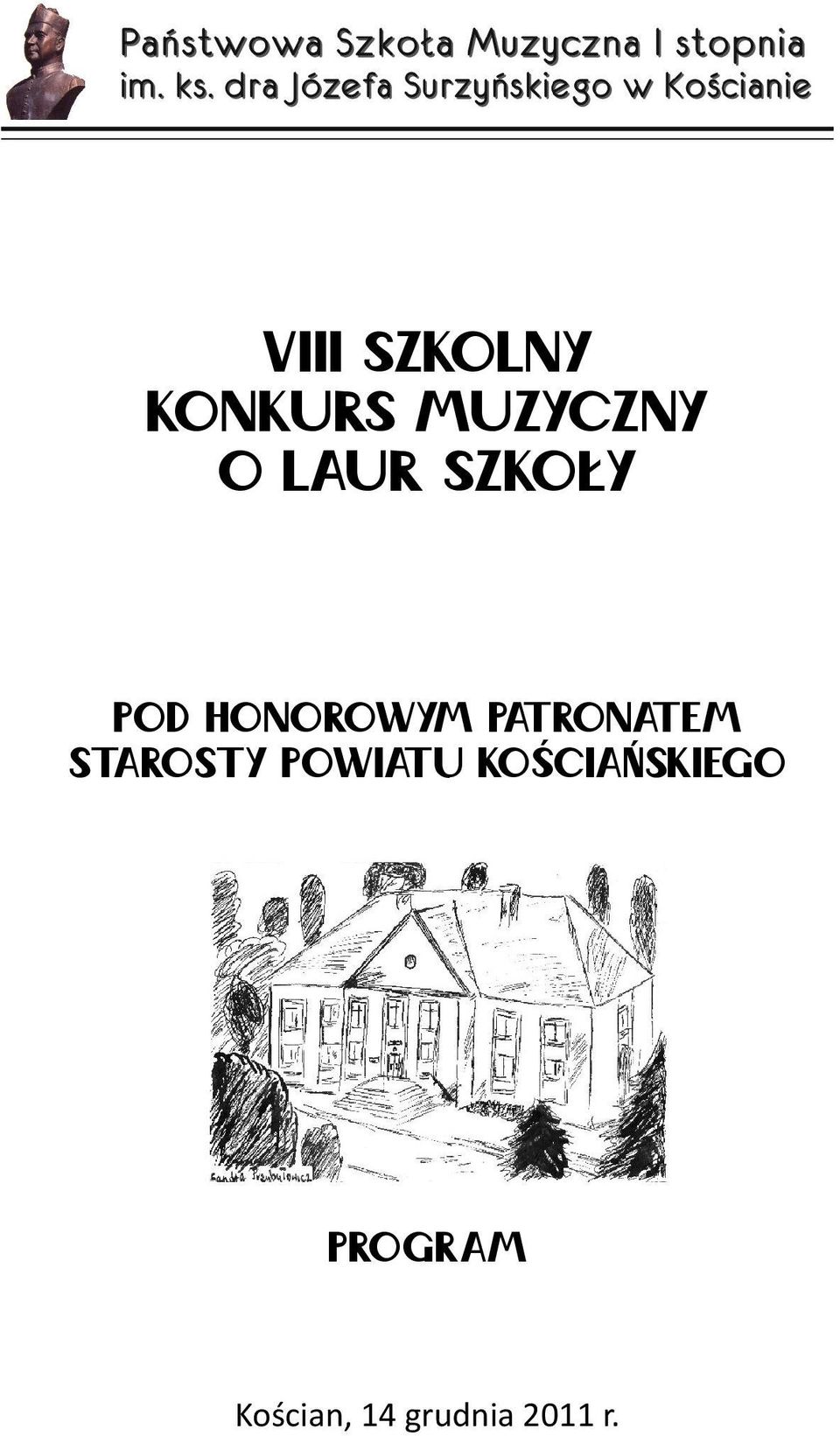 PATRONATEM STAROSTY POWIATU