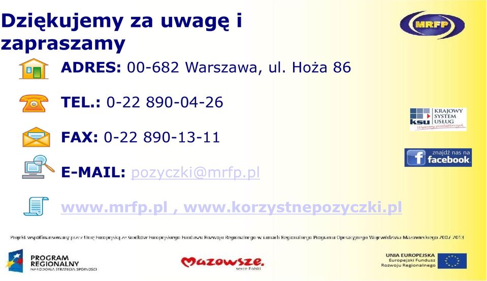 : 0-22 890-04-26 FAX: 0-22 890-13-11