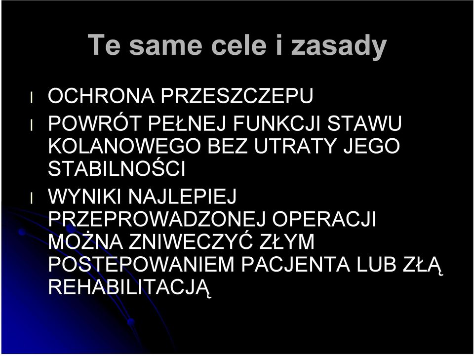 STABILNOŚCI WYNIKI NAJLEPIEJ PRZEPROWADZONEJ OPERACJI