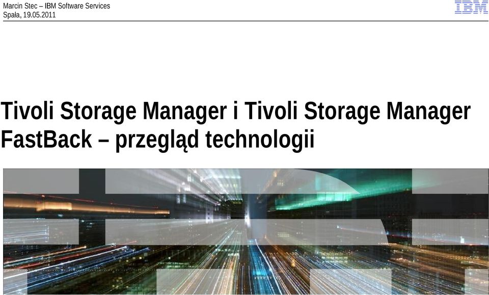 2011 Tivoli Storage Manager i