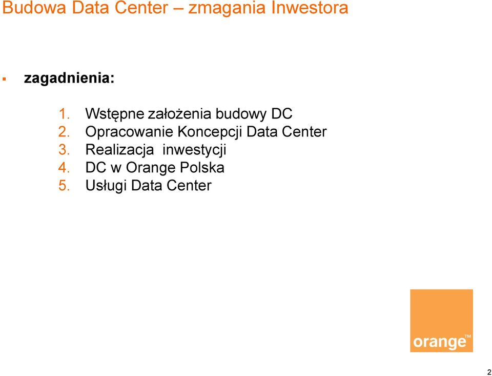 Opracowanie Koncepcji Data Center 3.