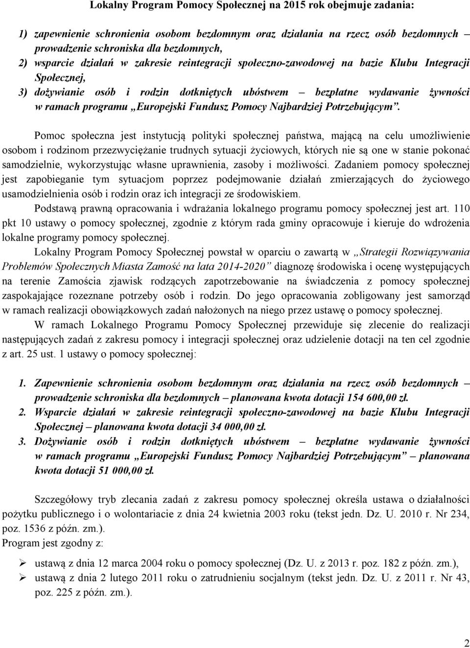 Fundusz Pomocy Najbardziej Potrzebującym.