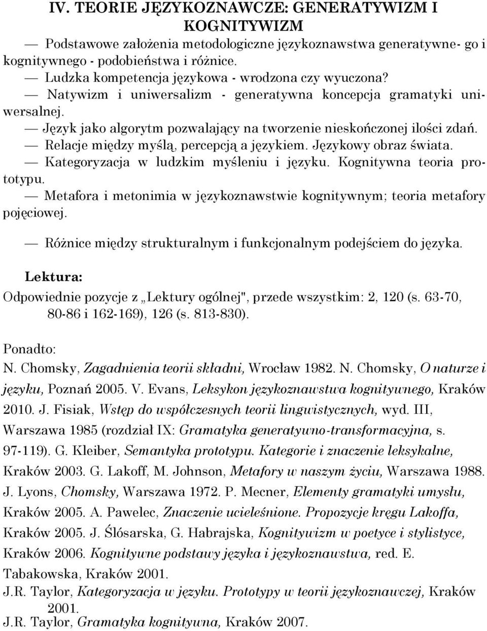 Relacje między myślą, percepcją a językiem. Językowy obraz świata. Kategoryzacja w ludzkim myśleniu i języku. Kognitywna teoria prototypu.