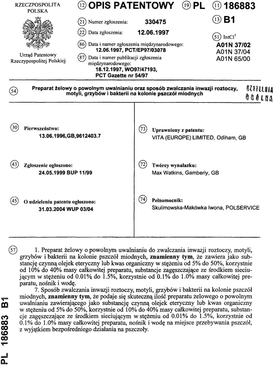 06.1997, PCT/EP97/03078 (87) Data i numer publikacji zgłoszenia międzynarodowego: 18.12.