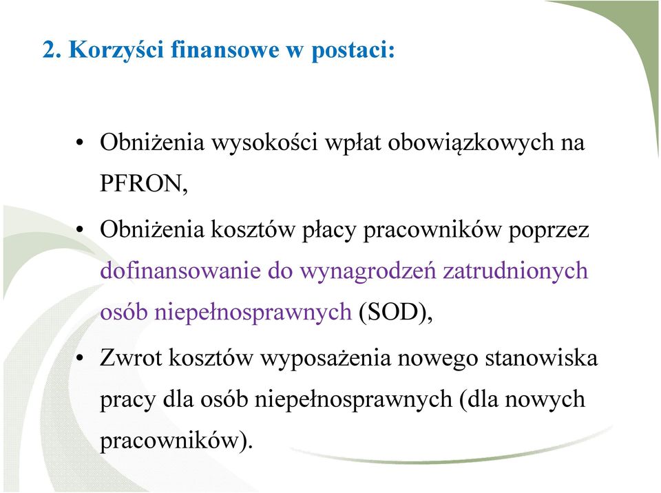 wynagrodzeń zatrudnionych osób niepełnosprawnych (SOD), Zwrot kosztów