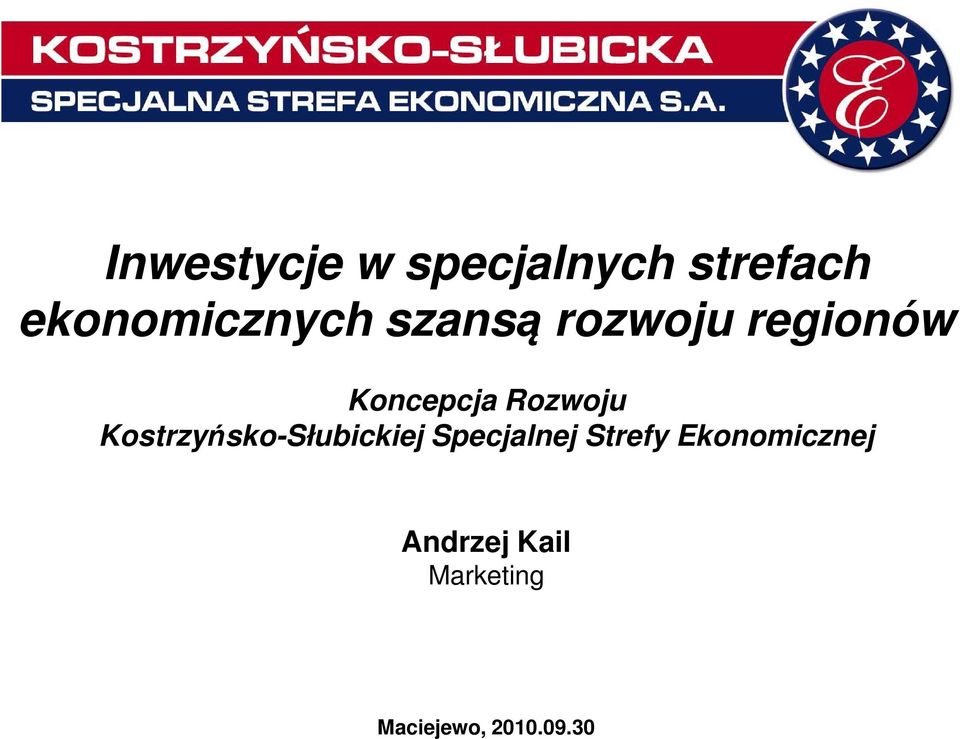 Koncepcja Rozwoju Kostrzyńsko-Słubickiej
