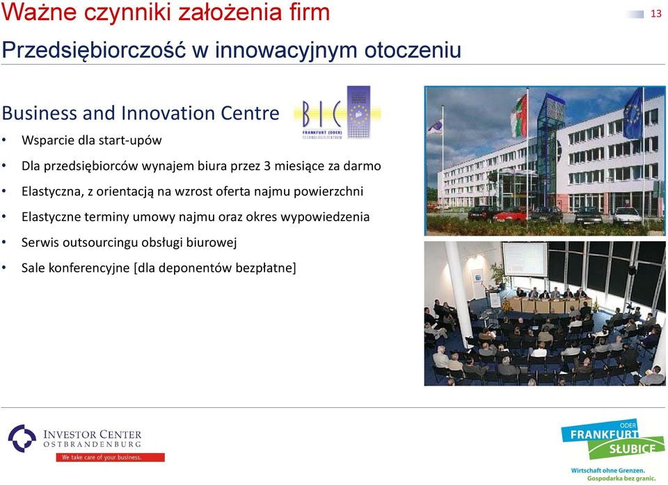 darmo Elastyczna, z orientacją na wzrost oferta najmu powierzchni Elastyczne terminy umowy najmu
