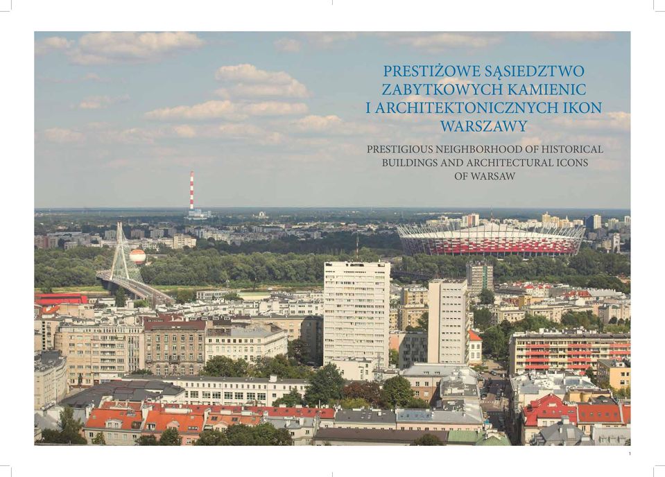 WARSZAWY PRESTIGIOUS NEIGHBORHOOD OF