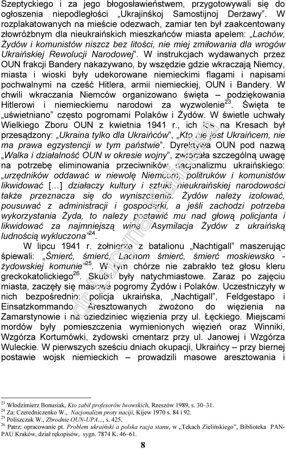 wrogów Ukraińskiej Rewolucji Narodowej.