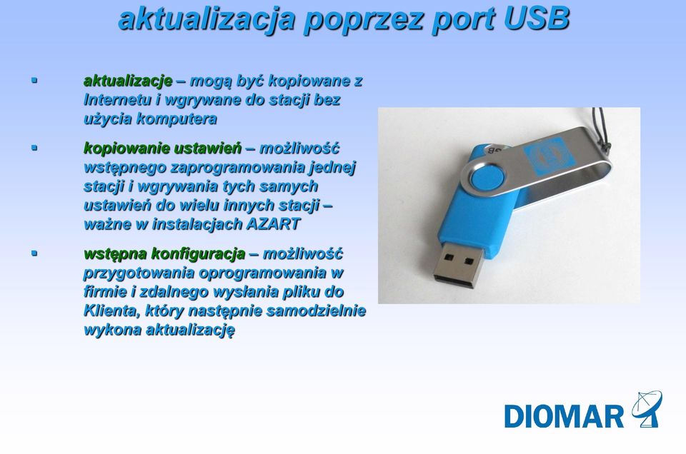 ustawień do wielu innych stacji ważne w instalacjach AZART wstępna konfiguracja możliwość przygotowania