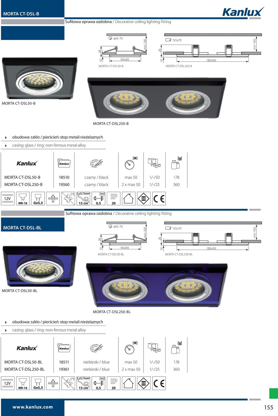 CT-DSL250-B 19360 czarny / black 2 x max 50 1/-/25 360 2 x 0,75mm2 13 cm 0,5 20 Sufitowa oprawa ozdobna / Decorative ceiling lighting fitting 90x90 10 180x90 MORTA CT-DSL50-BL MORTA CT-DSL250-BL