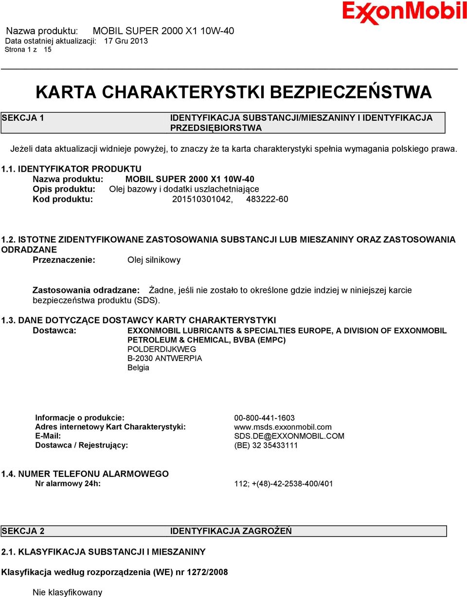 1. IDENTYFIKATOR PRODUKTU Nazwa produktu: MOBIL SUPER 20