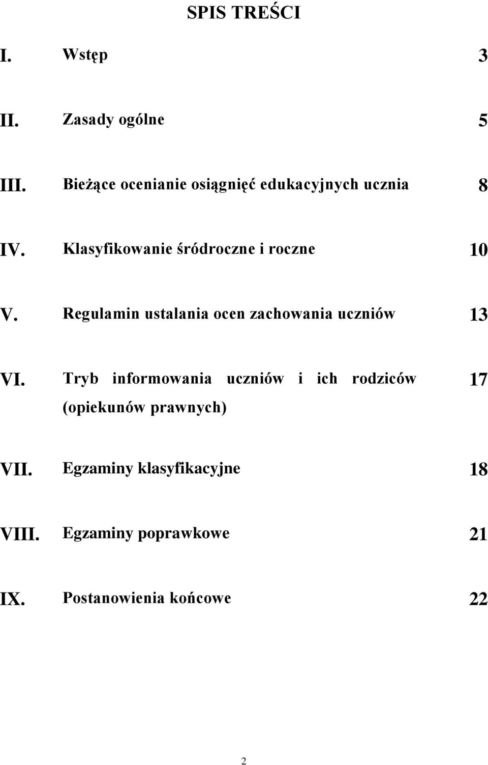 Klasyfikowanie śródroczne i roczne 10 V.