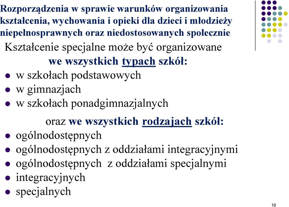 szkół: w szkołach podstawowych w gimnazjach w szkołach ponadgimnazjalnych oraz we wszystkich rodzajach szkół: