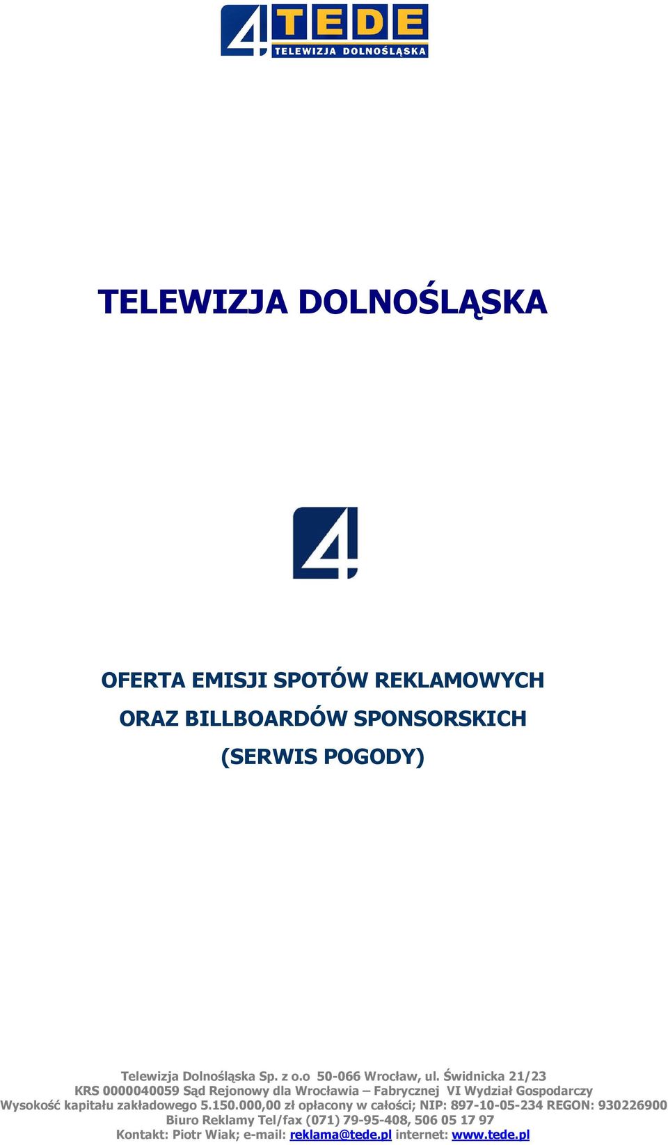 REKLAMOWYCH ORAZ