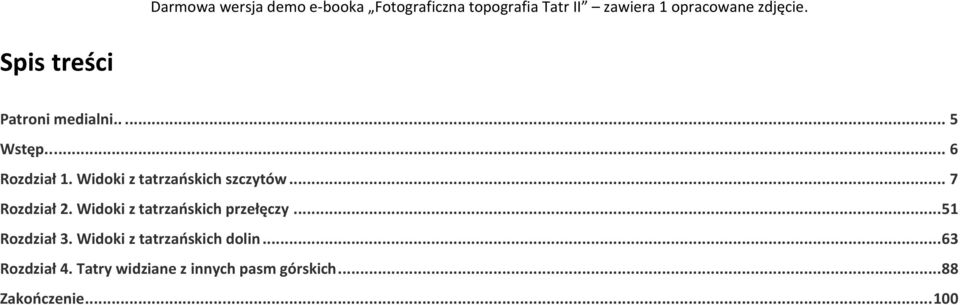Widoki z tatrzańskich przełęczy... 51 Rozdział 3.