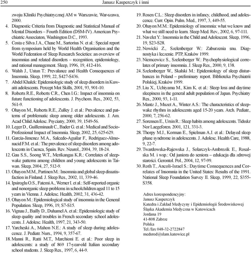: Special report from symposium held by World Health Organisation and the World Federation of Sleep Research Societies: an overview of insomnias and related disorders recognition, epidemiology, and