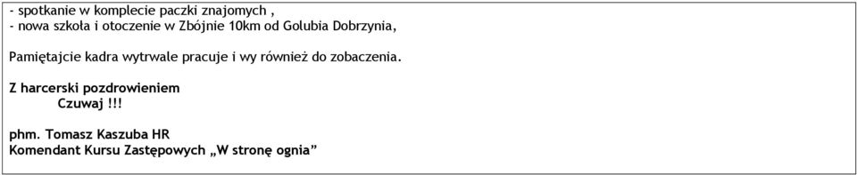 pracuje i wy również do zobaczenia.