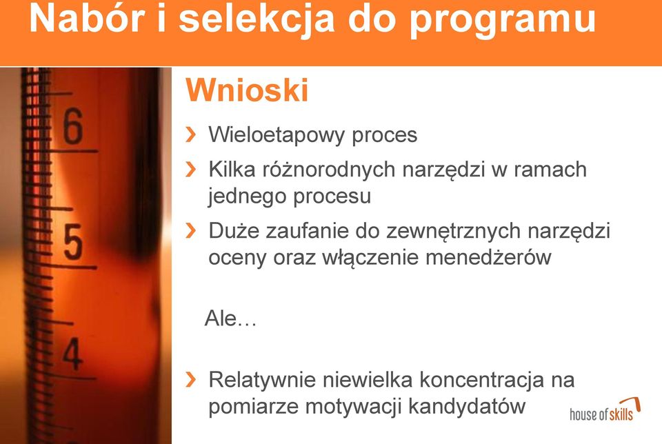 do zewnętrznych narzędzi oceny oraz włączenie menedżerów Ale