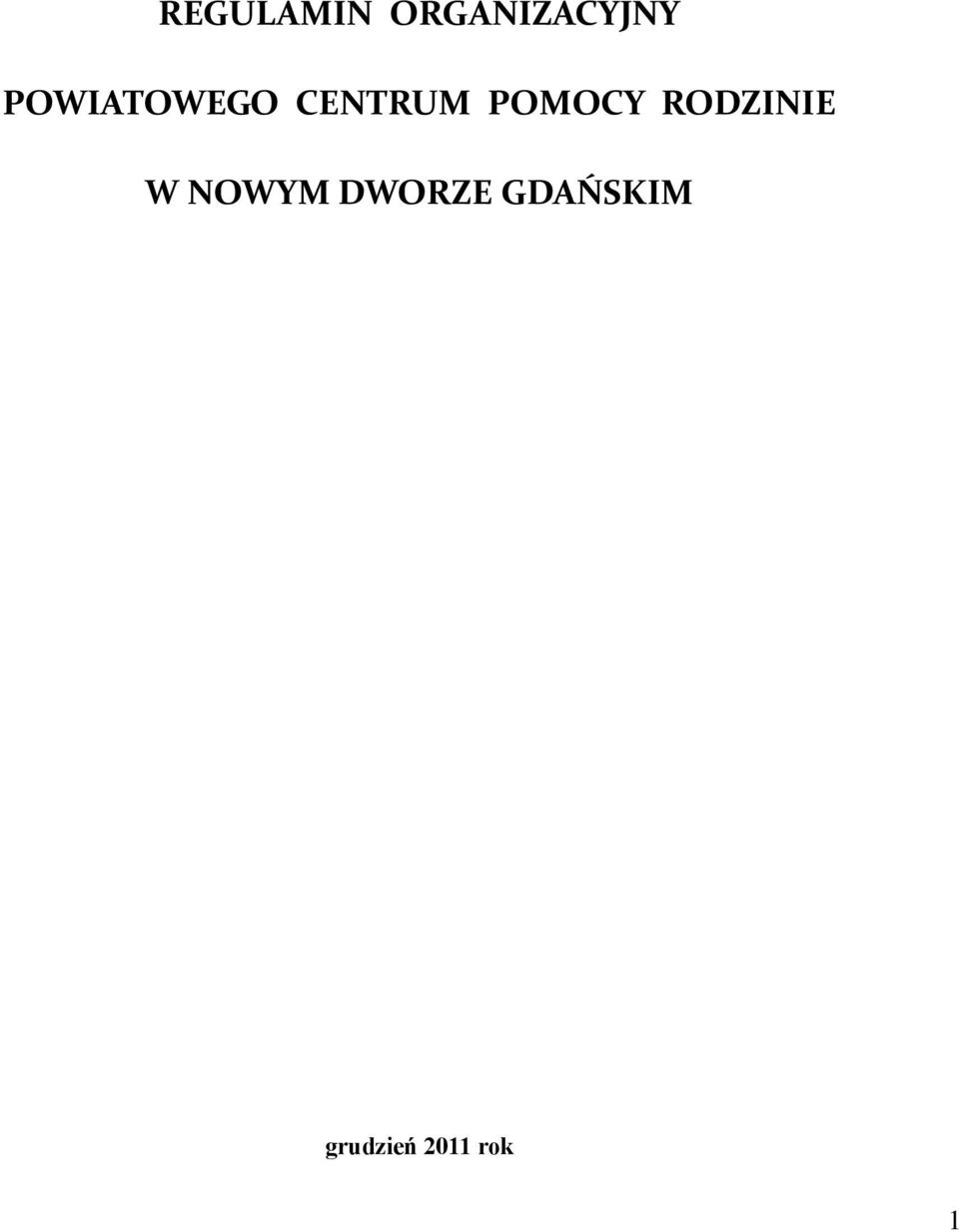 POMOCY RODZINIE W NOWYM