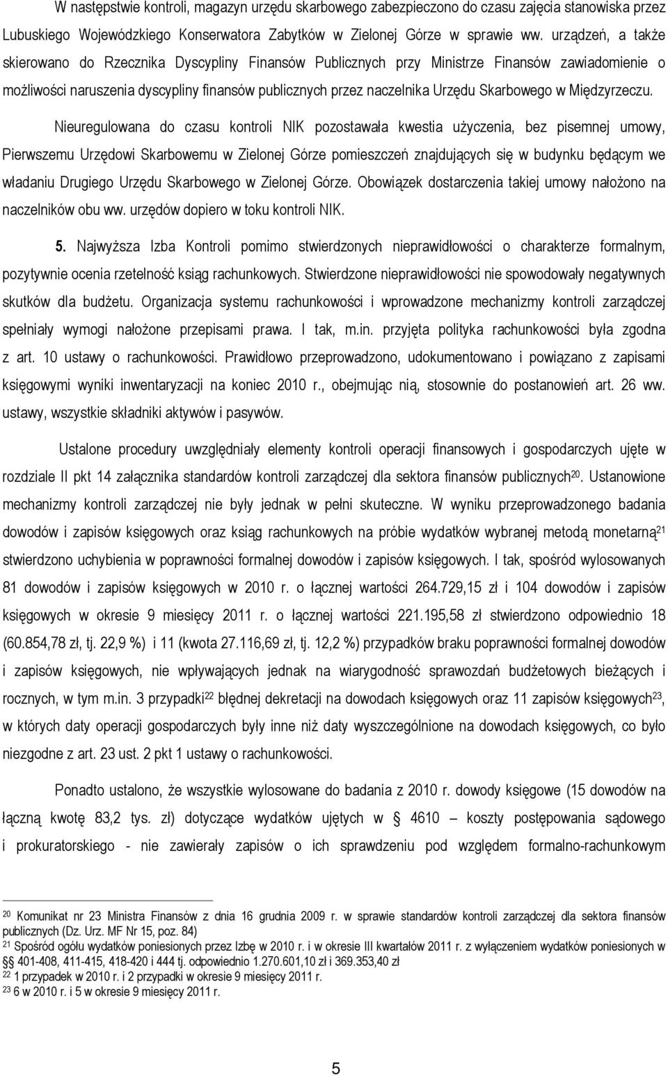 Skarbowego w Międzyrzeczu.