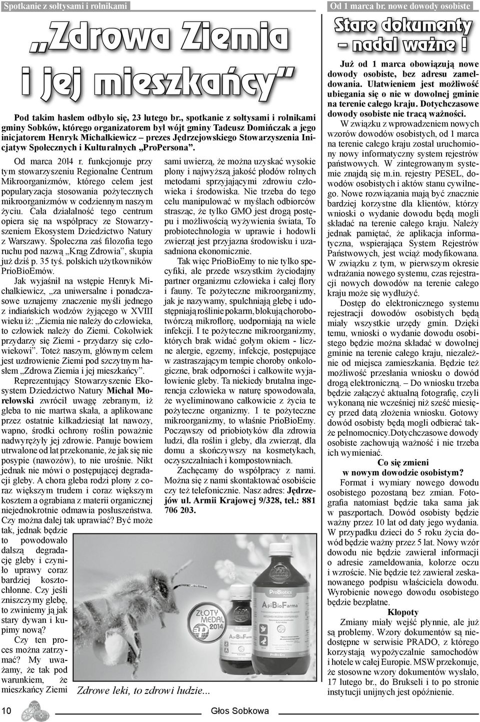 Społecznych i Kulturalnych ProPersona. Od marca 20l4 r.