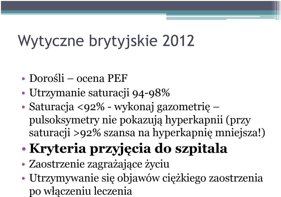 >92% szansa na hyperkapnię mniejsza!