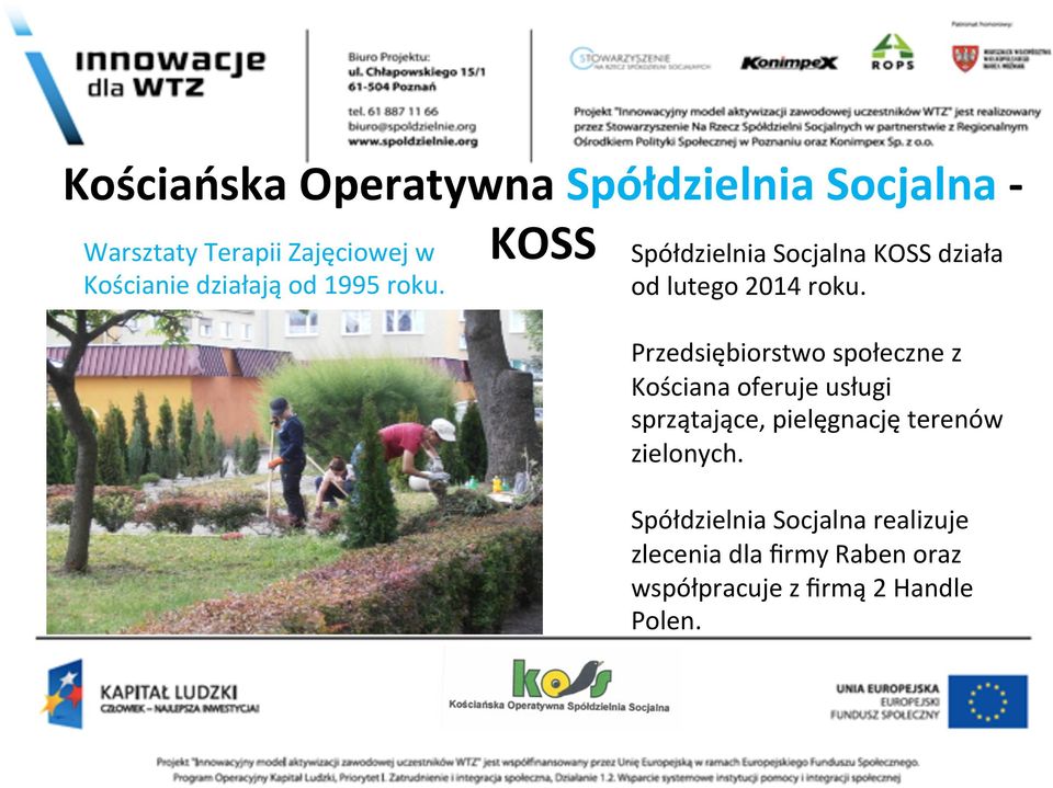 Przedsiębiorstwo społeczne z Kościana oferuje usługi sprzątające, pielęgnację terenów