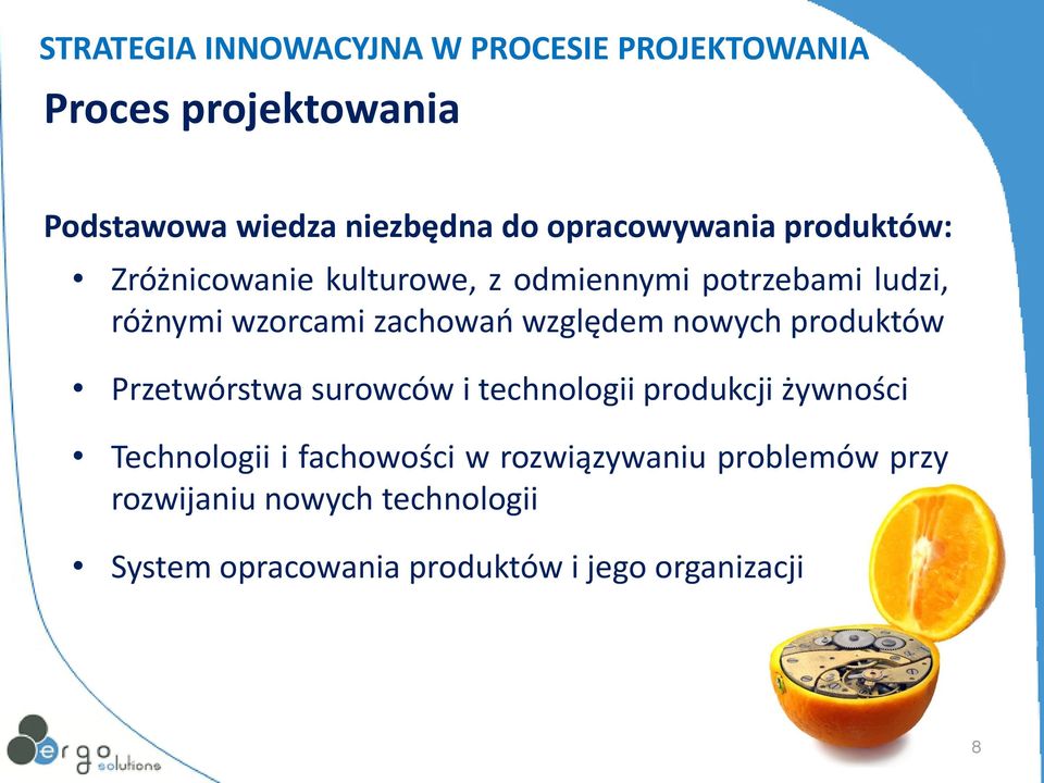 Przetwórstwa surowców i technologii produkcji żywności Technologii i fachowości w