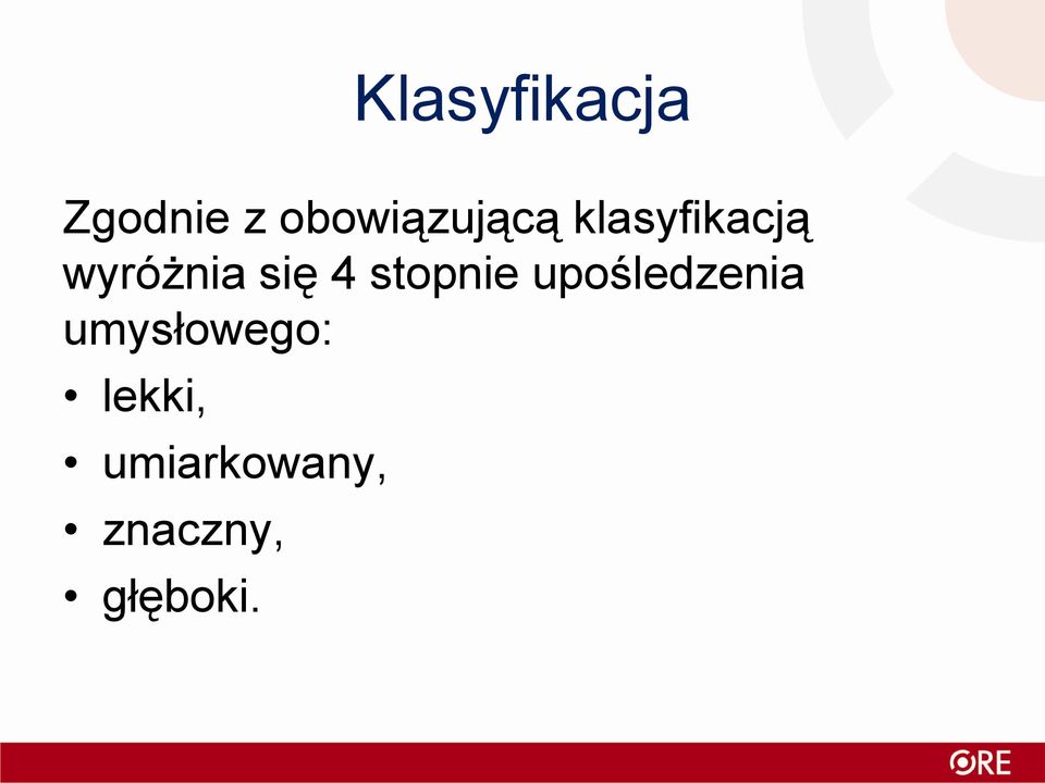 wyróżnia się 4 stopnie