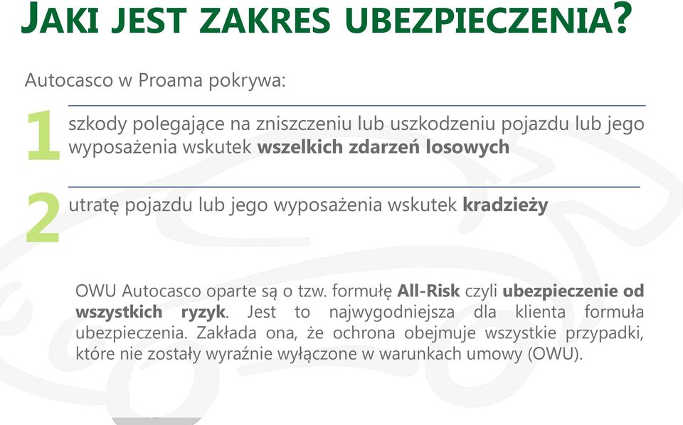 wszelkich zdarzeń losowych 2 utratę pojazdu lub jego wyposażenia wskutek kradzieży OWU Autocasco oparte są o tzw.