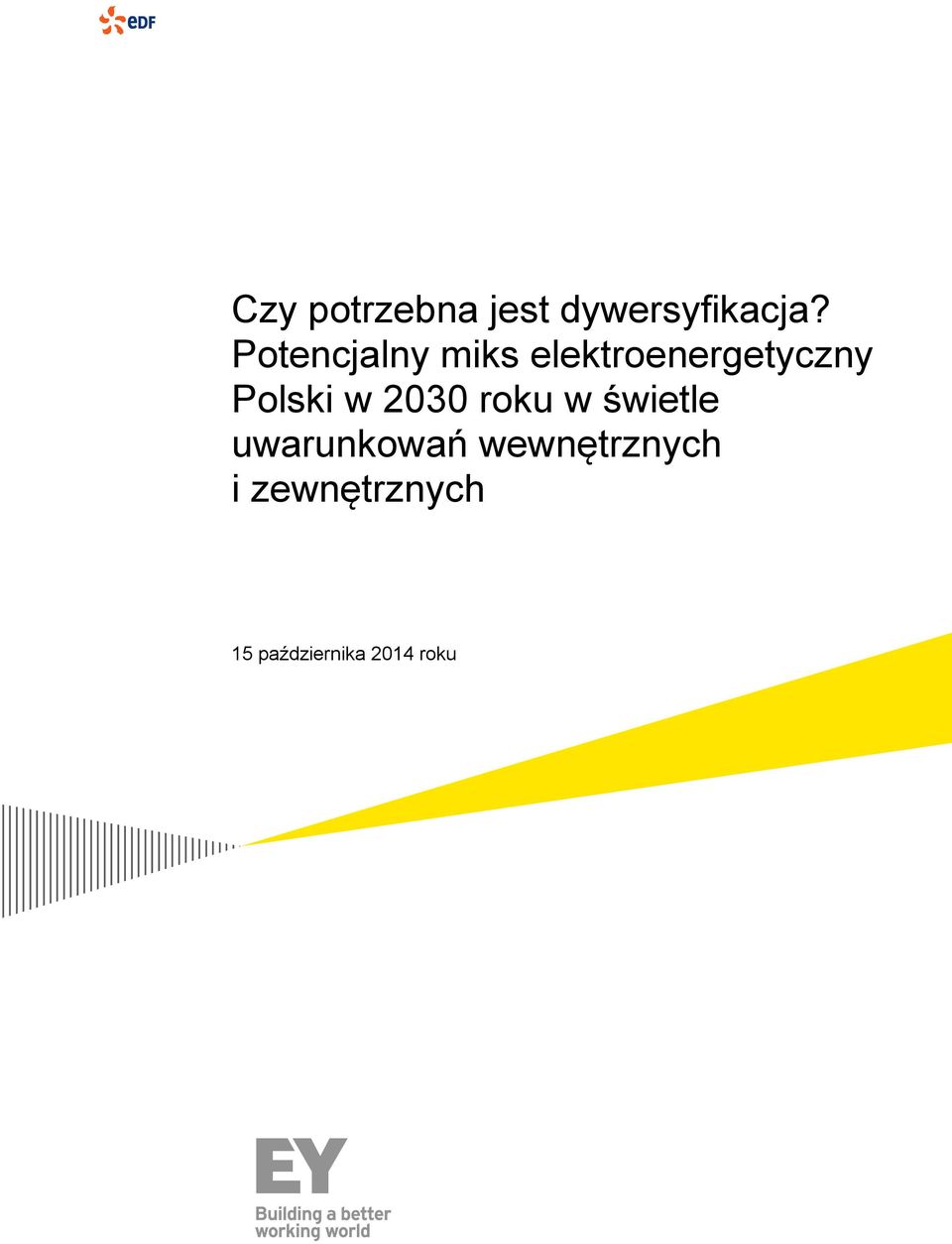 Polski w 2030 roku w świetle uwarunkowań
