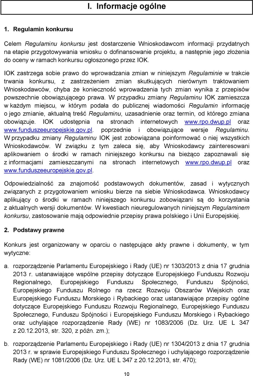 ramach konkursu ogłoszonego przez IOK.