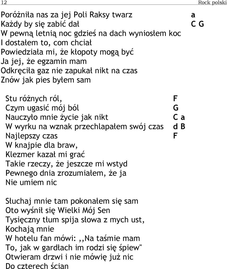 Kumpel Zdradził Mnie Niejeden I Niejeden Przegnał Lecz Wielki Śpiewnik Byk-Bandowy ROCK POLSKI - PDF Free Download