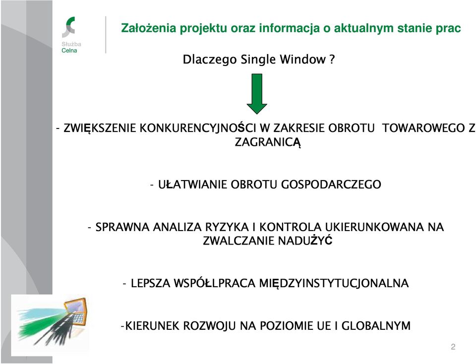 OBROTU GOSPODARCZEGO - SPRAWNA ANALIZA RYZYKA I KONTROLA UKIERUNKOWANA NA ZWALCZANIE