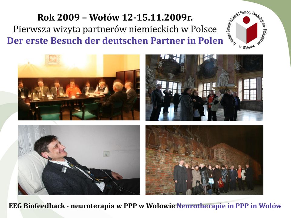 erste Besuch der deutschen Partner in Polen EEG