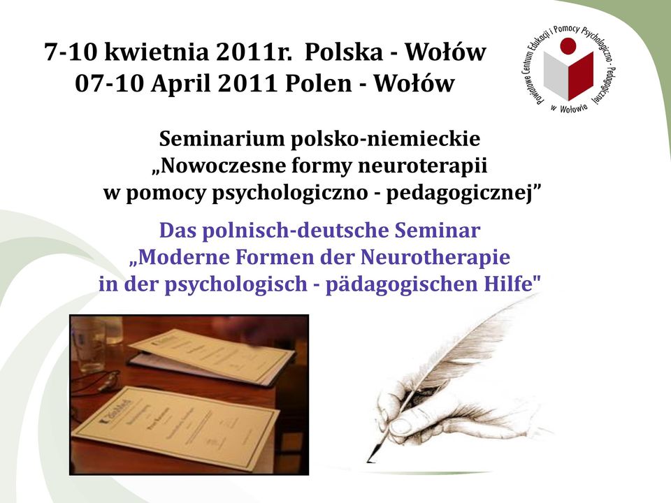 polsko-niemieckie Nowoczesne formy neuroterapii w pomocy