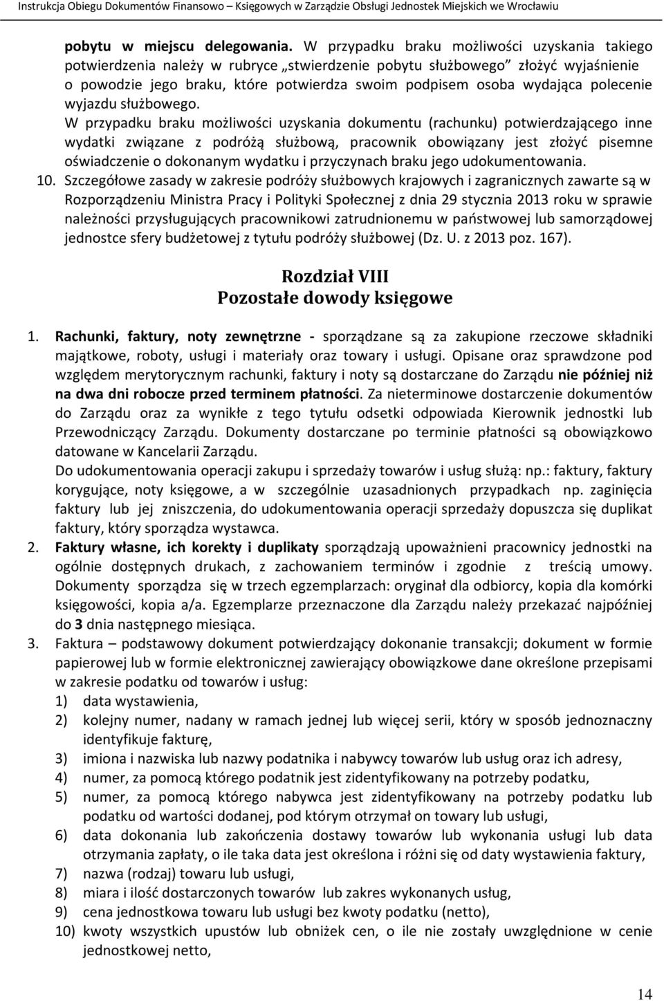 polecenie wyjazdu służbowego.