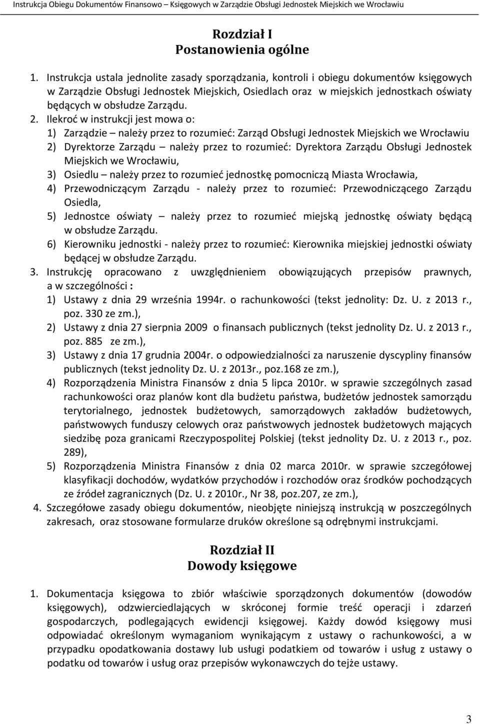 Zarządu. 2.