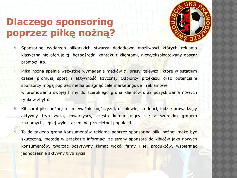 prasy, telewizji, które w ostatnim czasie promują sport i aktywność fizyczną.
